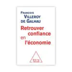 Retrouver confiance en l'économie