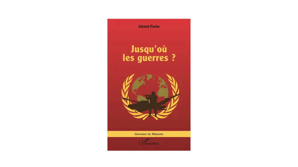 Jusqu'où les guerres