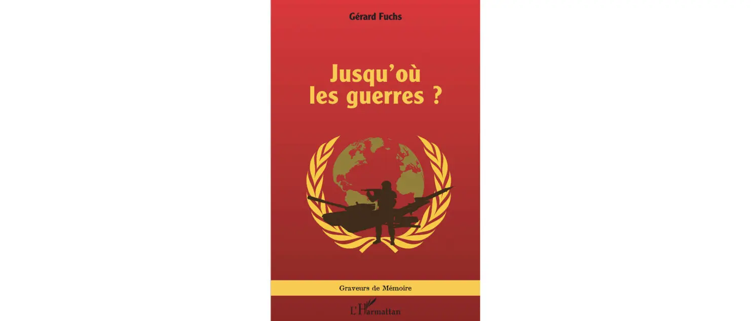 Jusqu'où les guerres