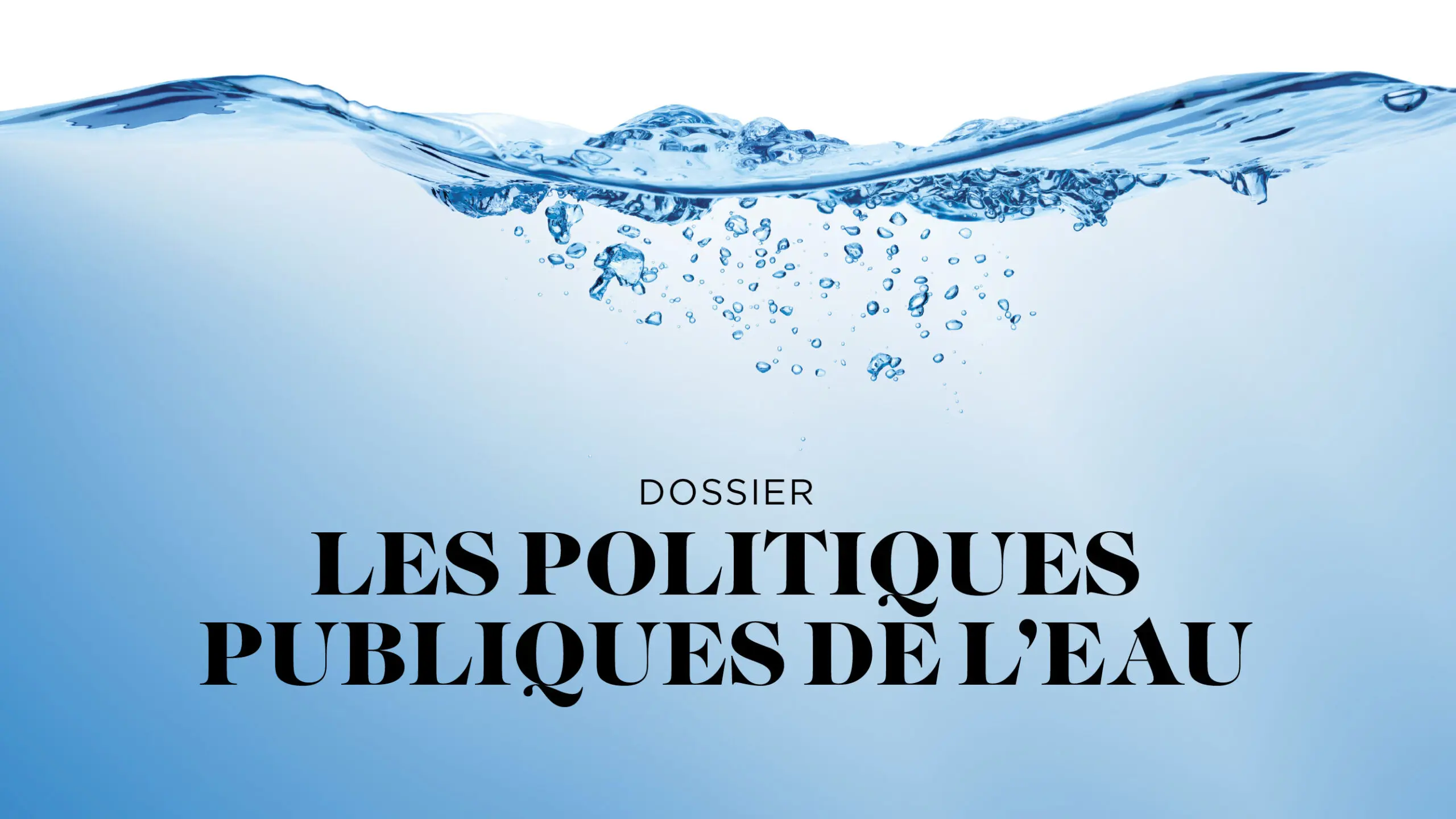 Les politiques publiques de l'eau