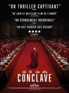 Conclave Réalisateur : Edward Berger – 2 h 00